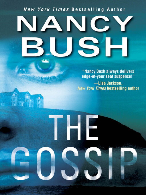 Title details for The Gossip by Nancy Bush - Available